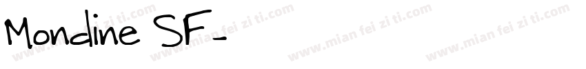 Mondine SF字体转换